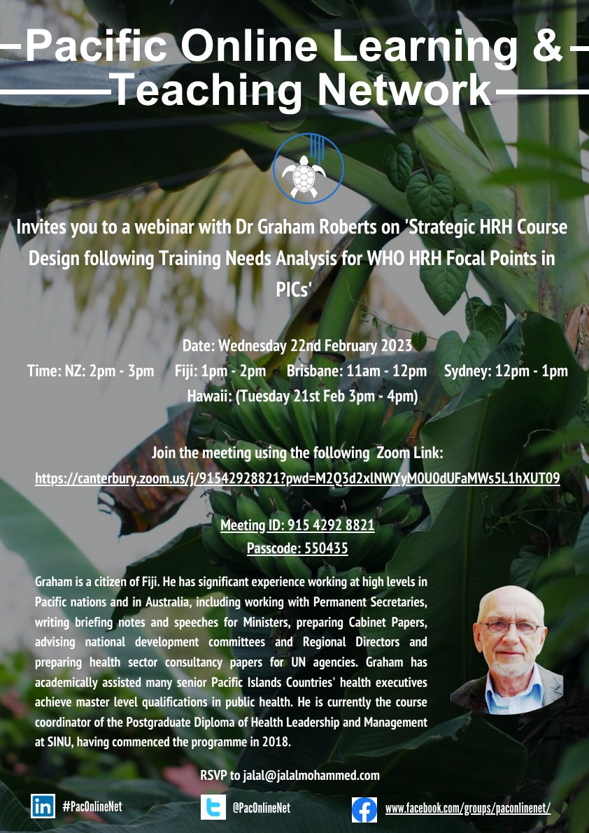 PacOnlineNet's tweet photo. Join our webinar today with Dr Graham Roberts on 'Strategic HRH Course Design following Training Needs Analysis for WHO HRH Focal Points in PICs'
#PacOnlineNet @JalalM @swaranravindra @pranit_a https://t.co/qeXeuveEDp