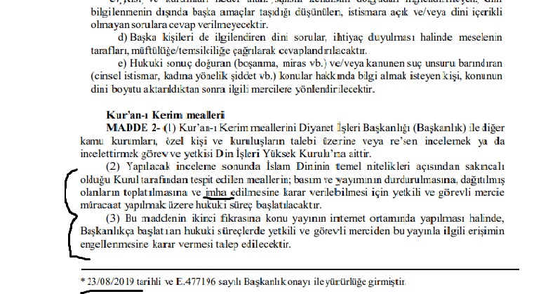 Diyanet genelgeyle meal tefsir toplattırıp imhalara başlamış bulunuyor.  2019'da yayınlanmış bu genelgedeki toplatma ve imha lafları Anayasanın Düşünceyi açıklama ve yayma hürriyetini düzenleyen 26. maddesine açıkça aykırıdır.
