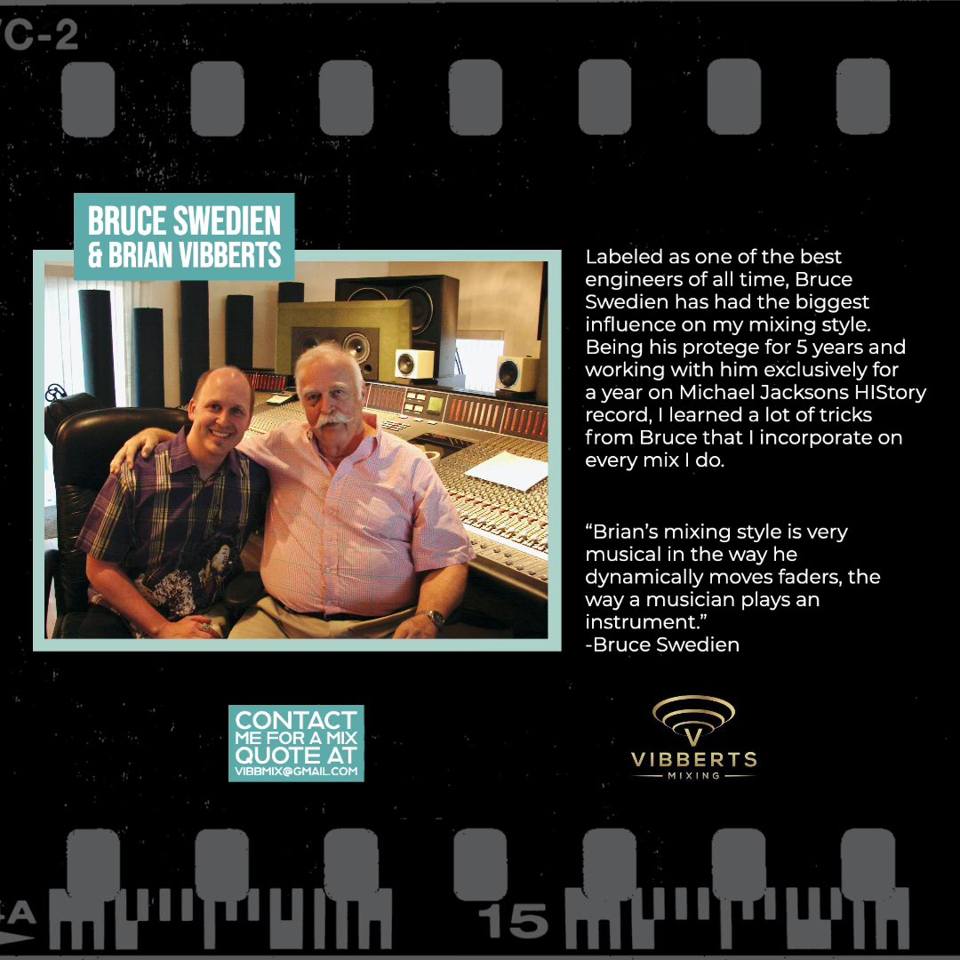 BrianVibberts's tweet image. This is the highest compliment that I could have gotten from Bruce. 
I learned so much from working with Bruce Swedien!
I consider him to be the best. 
🎛🎶🎚🎵🎼

@BrianVibberts 

#engineer #bruceswedien #mixer #mixingengineer #michaeljackson #quincy #quincyjones #quotes