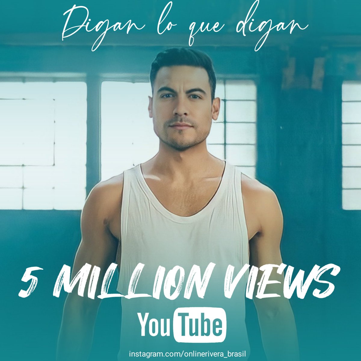 onlinerivera_br's tweet photo. CHARTS| O videoclipe de Digan Lo Que Digan, ultrapassou a marca de 5 MILHÕES DE VISUALIZAÇÕES no YouTube. Hit do novo álbum 'Sincerándome' do @_CarlosRivera, também será o tema principal da novela mexicana Eternamente Amándonos da Televisa, como já informamos aqui. Boa noite! https://t.co/aOCyMng6th