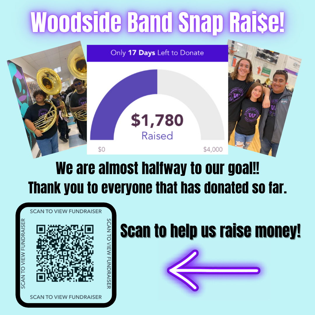 Woodside_Band's tweet photo. The Woodside Band is halfway to our #snapraise goal! Please support us by scanning the QR code and donating. There is no amount that is too small! We appreciate everyone that has already helped us out! #woodsideband #fundraiser #supporttheband https://t.co/fWfgkQduI9