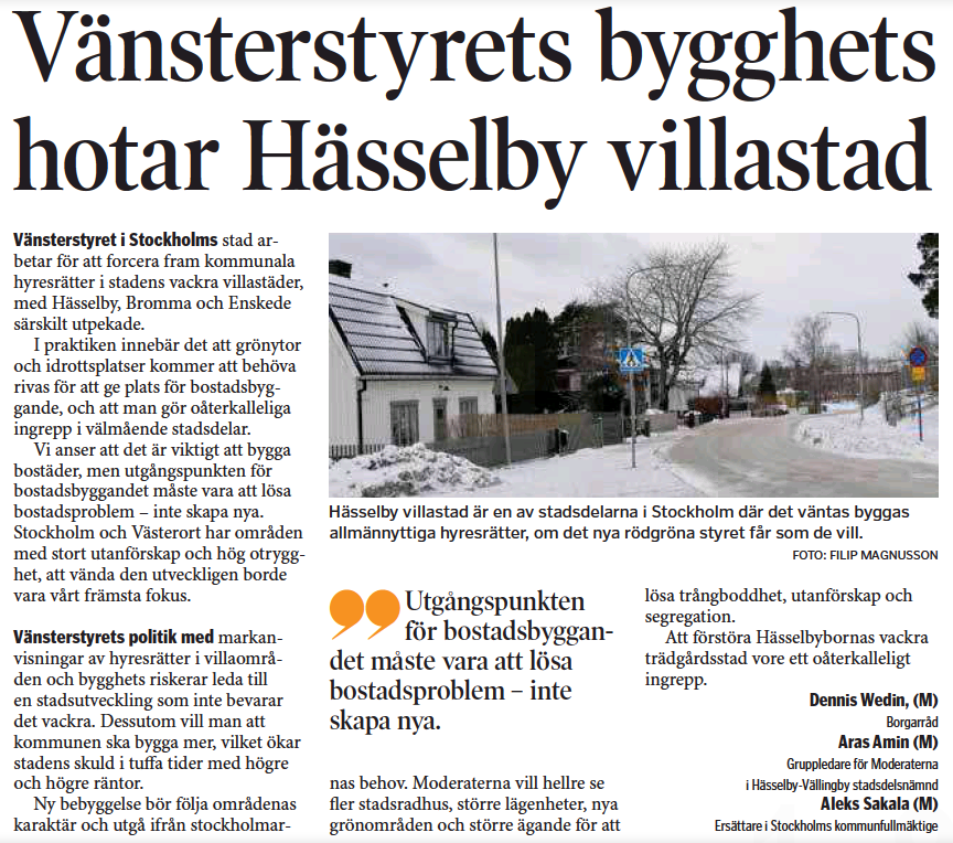 Vänsterstyrets bygghets hotar Hässelby villastad. 

@denniswedin #08pol