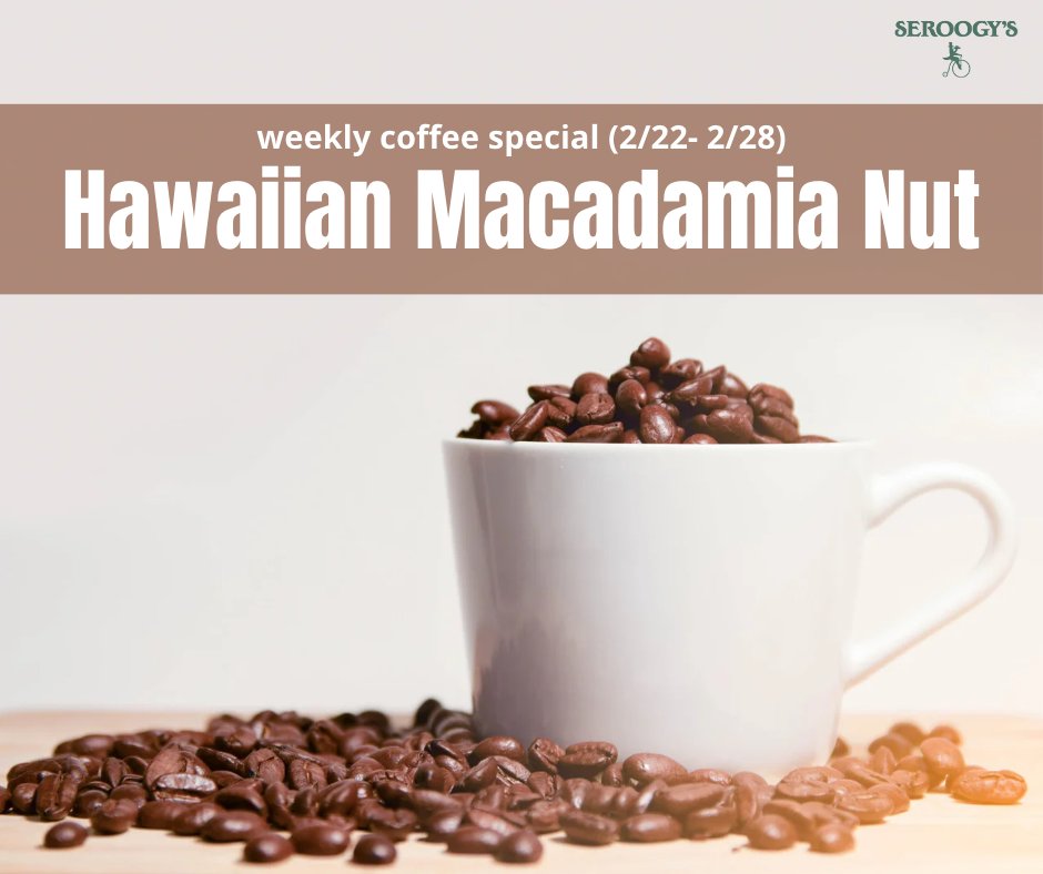 seroogys's tweet photo. Weekly Coffee Special: Hawaiian Macadamia Nut

Available for in-store and website purchases through February 28, 2023. Website discount will be applied in your cart.

https://t.co/c0PbLi3JpW
Limit 4 bags each per customer.
#seroogysspecials https://t.co/8UehYzTxYa