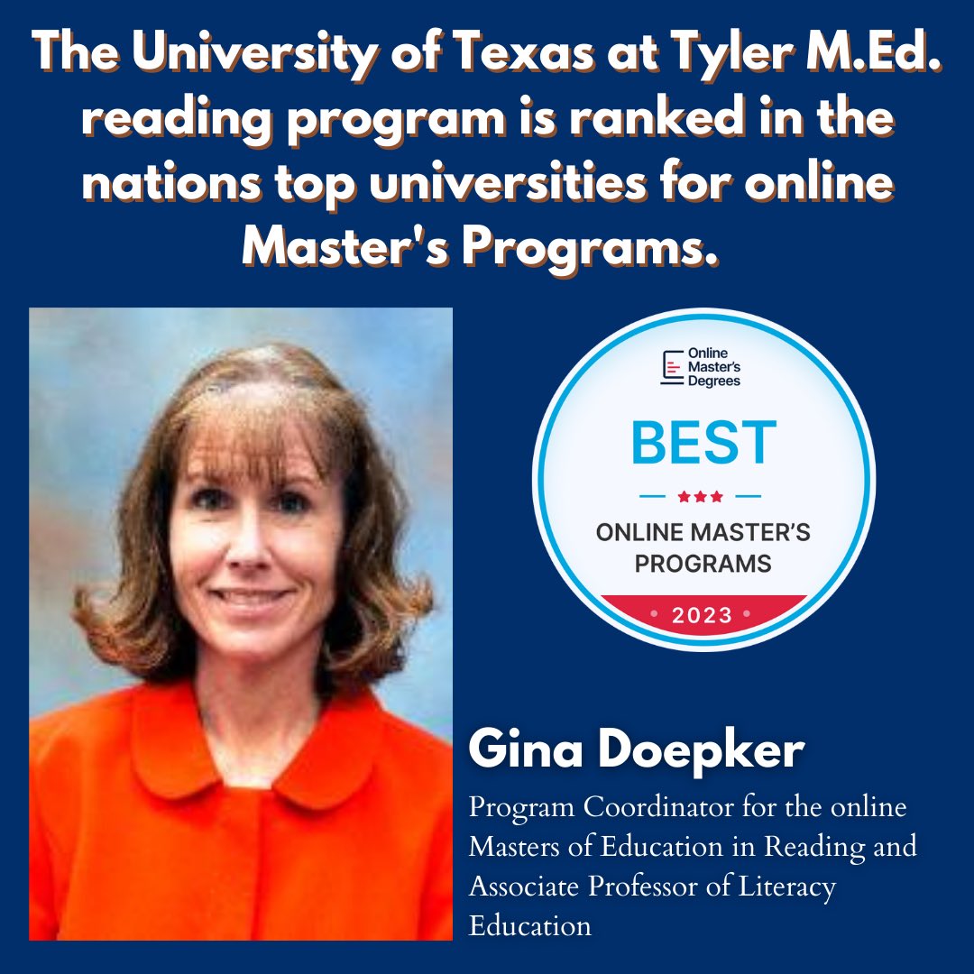 The University of Texas at Tyler placed #22 on the Online Master’s Degrees’ annual rankings of the nation's top universities for an online master's in reading/literacy education. 
#BeAnArchitectOfHumanPotential
