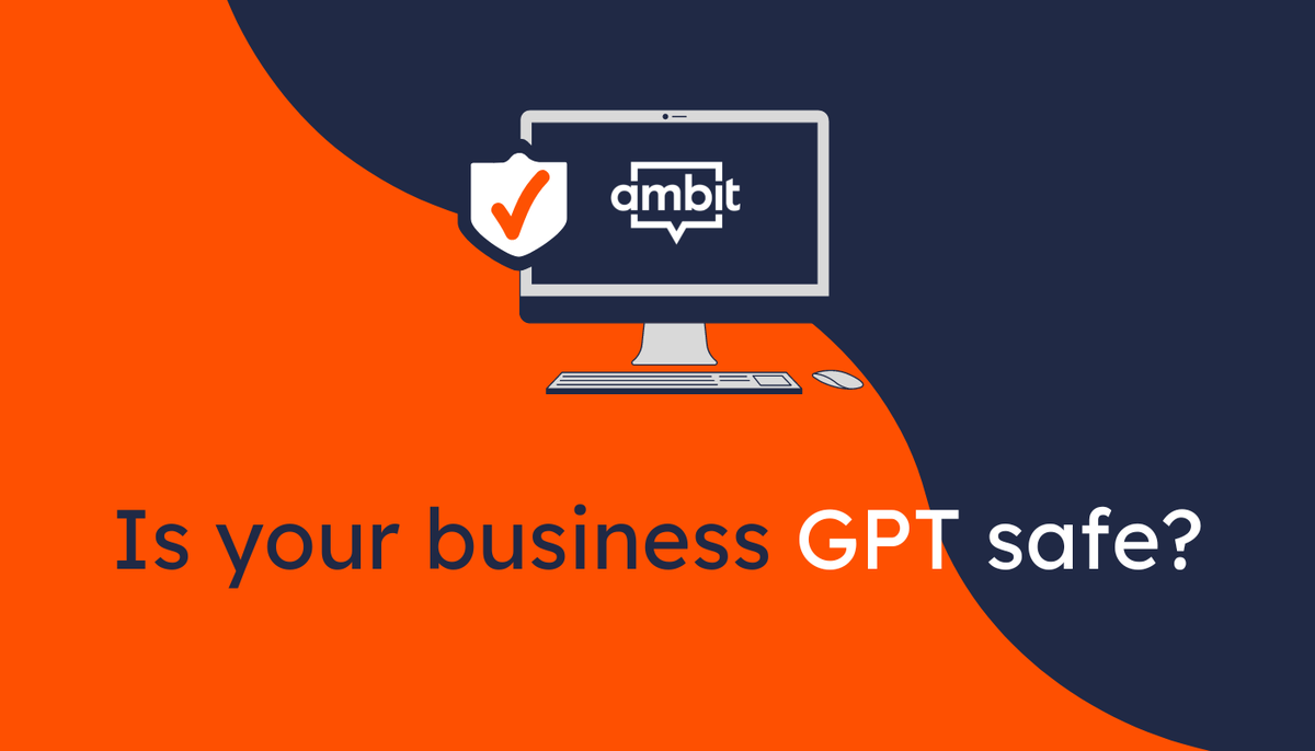 ambit_ai's tweet photo. Is your business GPT safe? Our CEO, Tim Warren, outlines the security and privacy issues that business leaders should consider with GPT technology. Read: https://t.co/JXAQJmcvRA https://t.co/hXb9b5gwfn