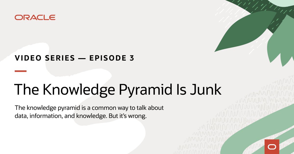 HelenMounas's tweet image. The knowledge pyramid is a common way to talk about data, information, and knowledge. Too bad it’s wrong. But what can replace it? 
Find out in this episode of Data Capital: The Wealth of Information. #datastrategy #datacapital

social.ora.cl/60153Sqgz