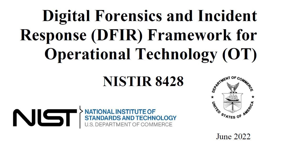 CyberSecOb's tweet photo. Digital Forensics and Incident Response (DFIR) Framework for Operational Technology (OT)
Download Link:
https://t.co/mLguv35bqY
#CyberSecurity #InfoSec #InformationSecurity #Innovation #CISO #CyberStartupObservatory https://t.co/TAkA04tT0z