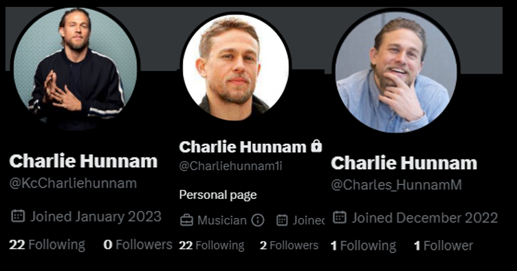 FAKE ACCOUNTS ALERT‼️
PLEASE REPORT AND BLOCK‼️ 👇

CHARLIE HUNNAM

@KcCharliehunnam  
@Charliehunnam1i
<a href="/Charles_HunnamM/">Charlie Hunnam</a>
<a href="/charliehunnam27/">charlie hunnam</a>
<a href="/Charliehunnam75/">Charlie Hunnam</a>
<a href="/C_hunnam02/">Charlie Hunnam</a>
<a href="/Charlie86572195/">Charlie Hunnam</a>

#CharlieHunnam
#FakeAccounts