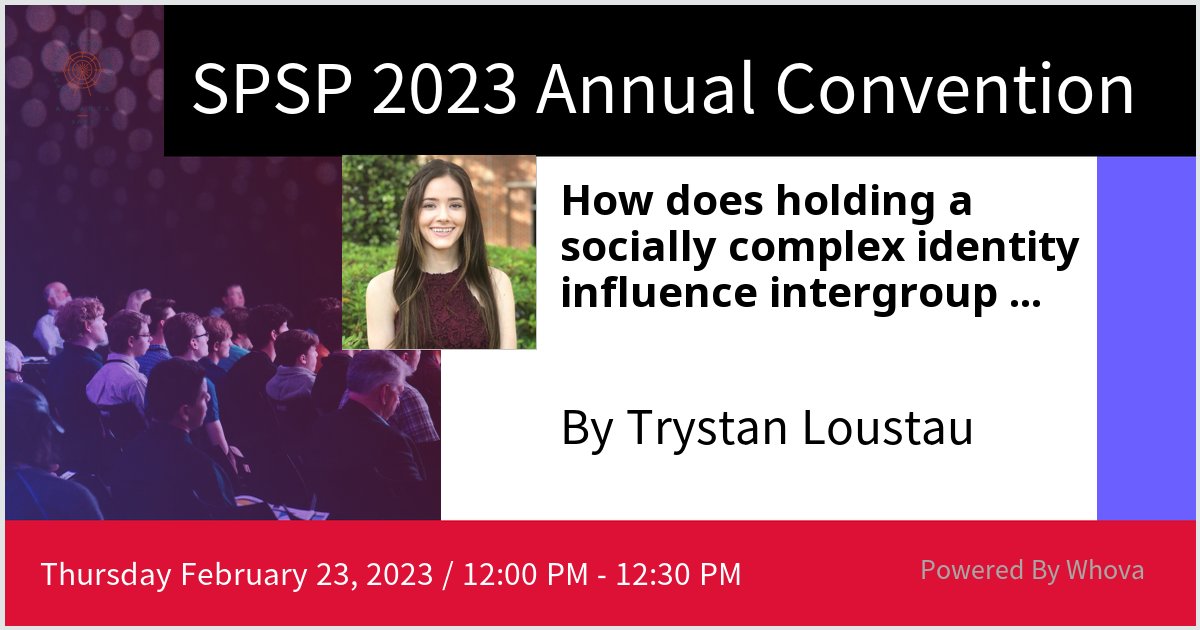 Come check out my data blitz presentation at SPSP this Thursday! I'll talk about how the amount of overlap people perceive between their social identities influences their warmth toward outgroup members.