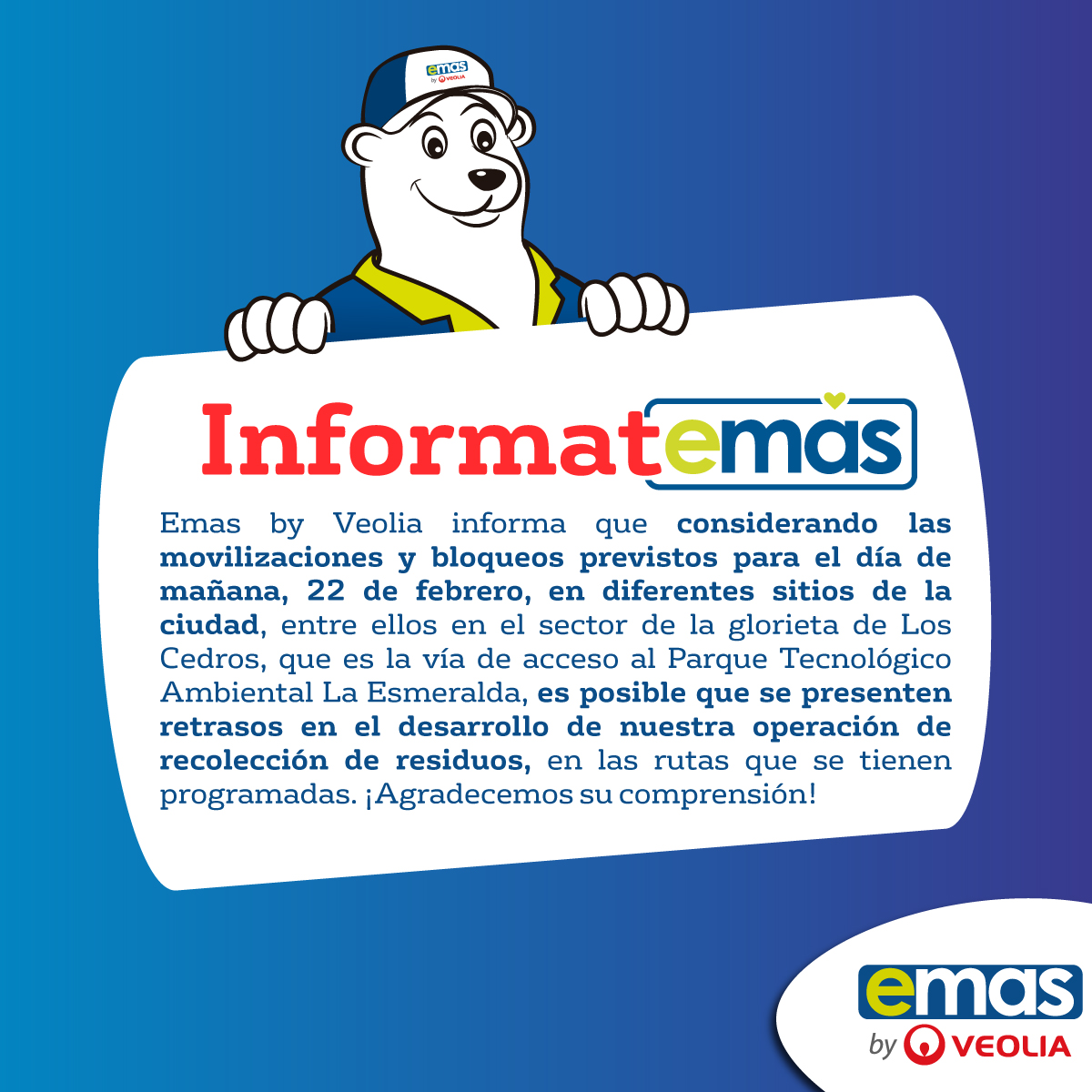 EMASManizales's tweet photo. 📢¡Atentos! Este 22 de febrero, por motivo de bloqueos y movilizaciones, nuestra operación podría presentar retrasos. ¡Agradecemos su comprensión!

@Veolia_Co @SecAmbienteMzls @CiudadManizales https://t.co/ncOMHHKl68