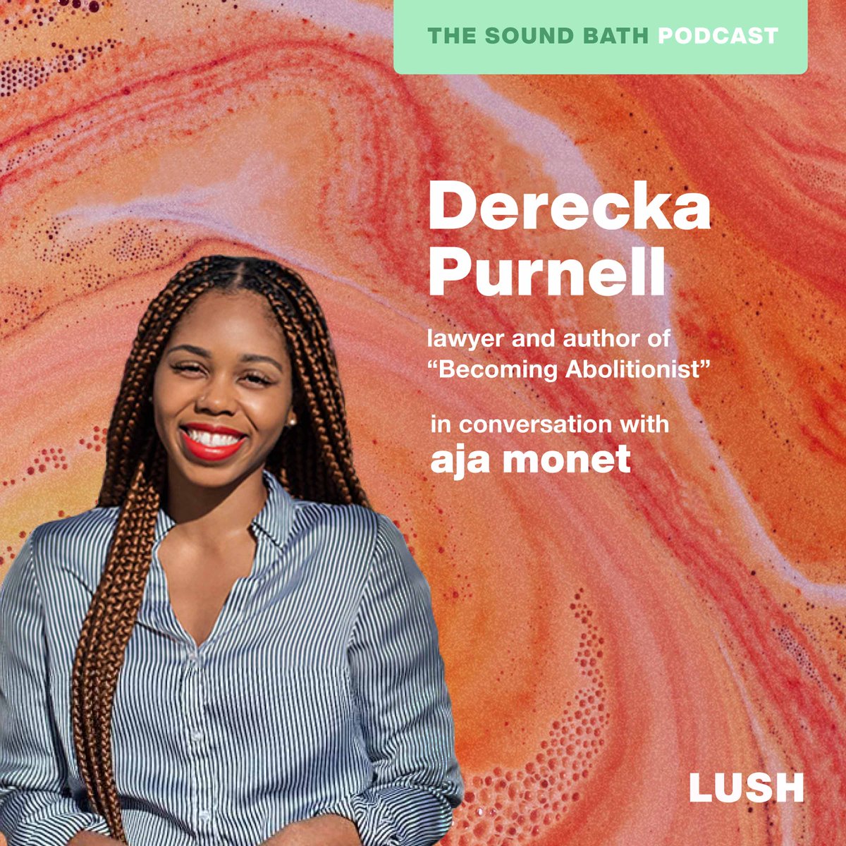 TheSoundBathPod's tweet photo. Derecka Purnell, American lawyer, organizer and author of "Becoming Abolitionist", is joining us this week to discuss what it means to be an abolitionist, how racial capitalism is killing Black people and the importance of dismantling systems of oppression that lead to violence. https://t.co/RsG3p5h7hn