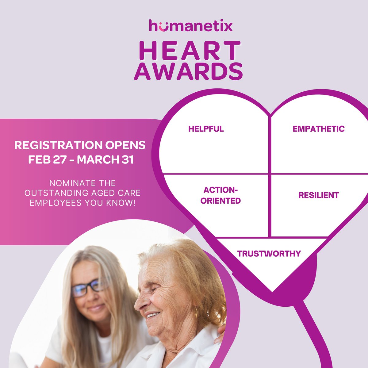 Humanetix_Sys's tweet photo. Do you know an aged care worker who embodies the HEART values (Helpful, Empathetic, Action-oriented, Resilient, and Trustworthy) in delivering care? The first-ever Humanetix HEART #Awards inaugurates this February to search for exceptional #agedcare workers. Stay tuned! https://t.co/zJGJ42PLKT