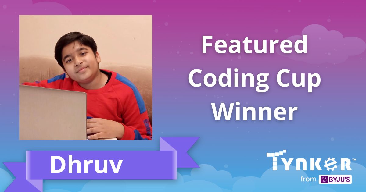 gotynker's tweet photo. Meet our newest Coding Cup Winner, 10-year-old Dhruv from India!
Read what Dhruv has to say about coding with Tynker: https://t.co/0L0peZwXD6
Sign up or start coding for FREE: https://t.co/nppb7dSjS3
#Tynker #Byjus #KidsProjects #ChampionKids #FeaturedMaker #Coding https://t.co/GPD9MPfVsx