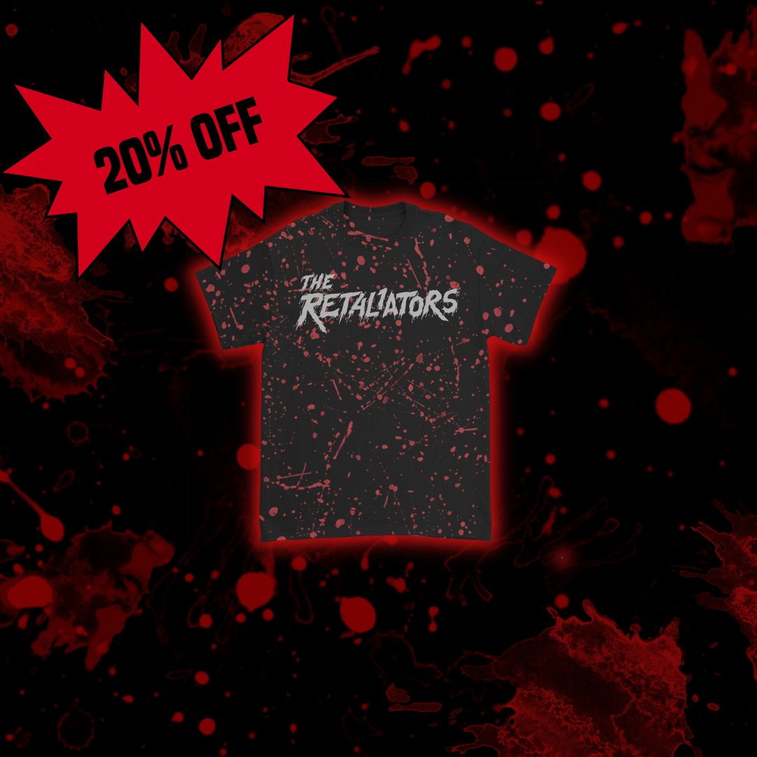 Don't miss our killer sale! Get 20% off #TheRetaliators merch through Feb 27th!

Shop: theretaliators.store