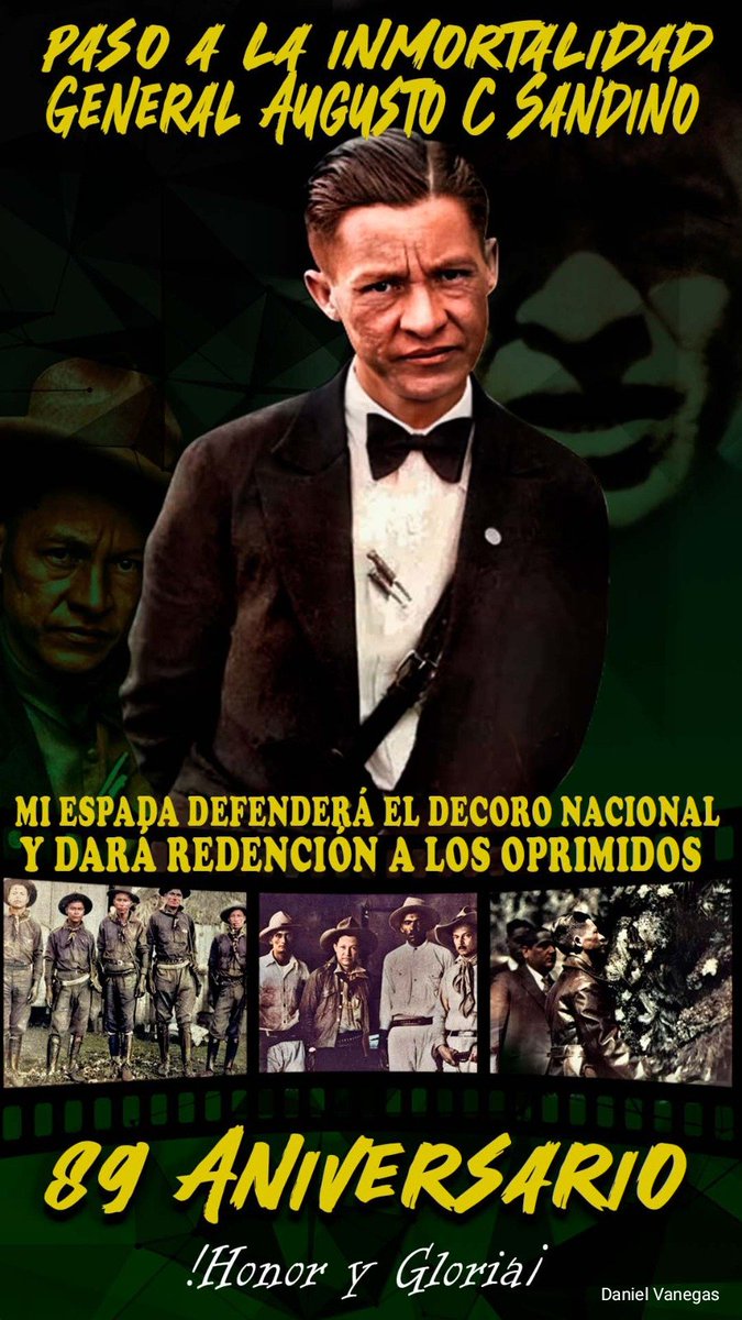DanielVanegasJs's tweet photo. "Sandino vive, la lucha sigue"
Honramos hoy en su 89 aniversario de su paso a la inmortalidad
#SandinoPatriayLibertad https://t.co/E471lQcFPj