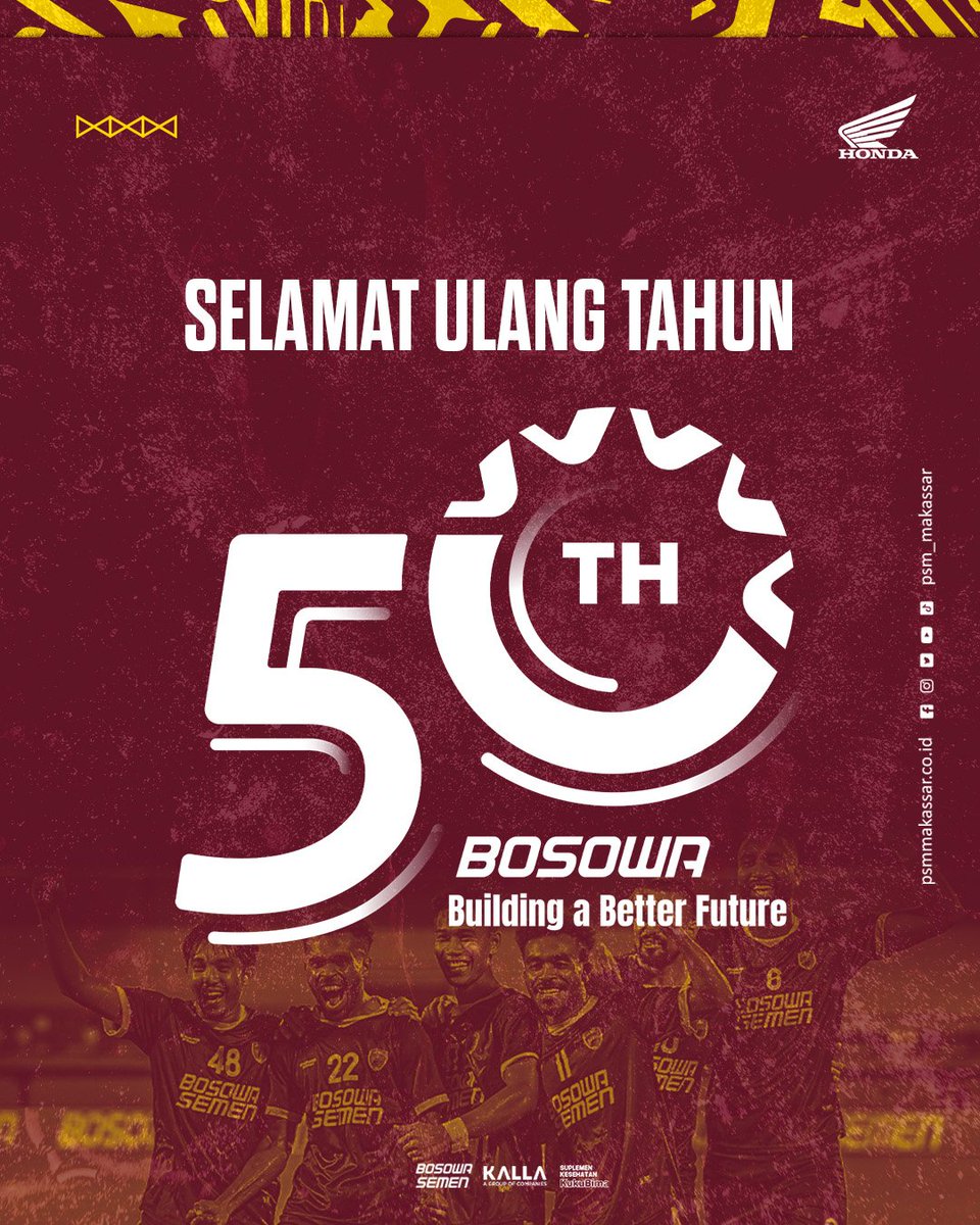 PSM_Makassar's tweet photo. Dirgahayu Bosowa Group ke-50 tahun.

Semoga dapat terus membangun negeri dan masa depan.

Bosowa 50th, "Building a Better Future".

#EwakoPSM #Bosowa https://t.co/ipr3YVhCEr