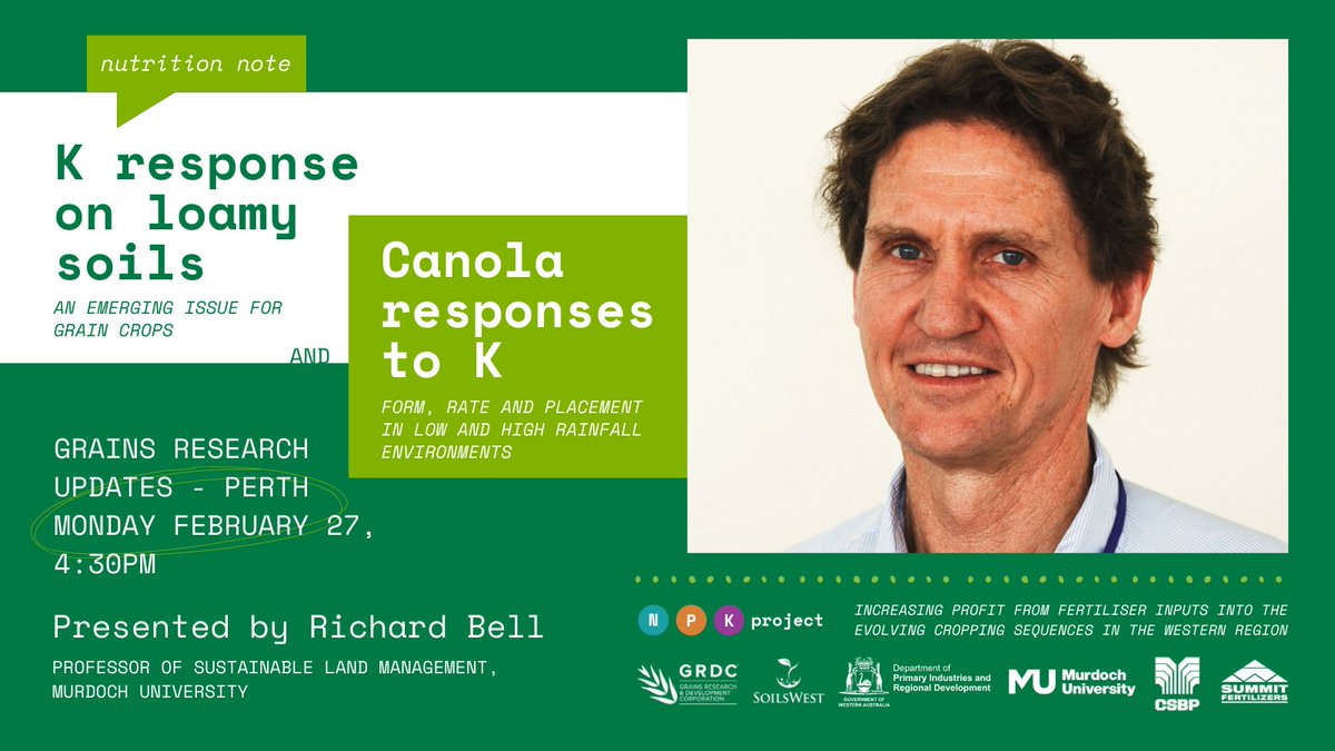 SoilsWest's tweet photo. Professor Richard Bell will wrap up Day One's nutrition session of GRDC Grains Research Updates with a double header discussion on the latest potassium knowledge emerging from the #NPKproject and what it might mean for current cropping systems 🗓️ Mon Feb 27 📍 Crown Towers, Perth https://t.co/G45b0YIisk