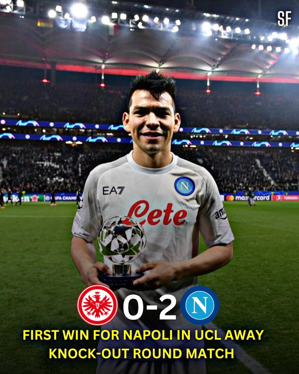 OfficialSfreak's tweet photo. Napoli took a two-goal lead back to the Stadio Diego Armando Maradona in the Champions League round of 16 after Victor Osimhen's close-range strike and Giovanni Di Lorenzo's cool finish at ten-man Frankfurt.
🏅 Player of the match 🇲🇽 Hirving Lozano.
#FRANAP #UCL https://t.co/jY7zkJelyN