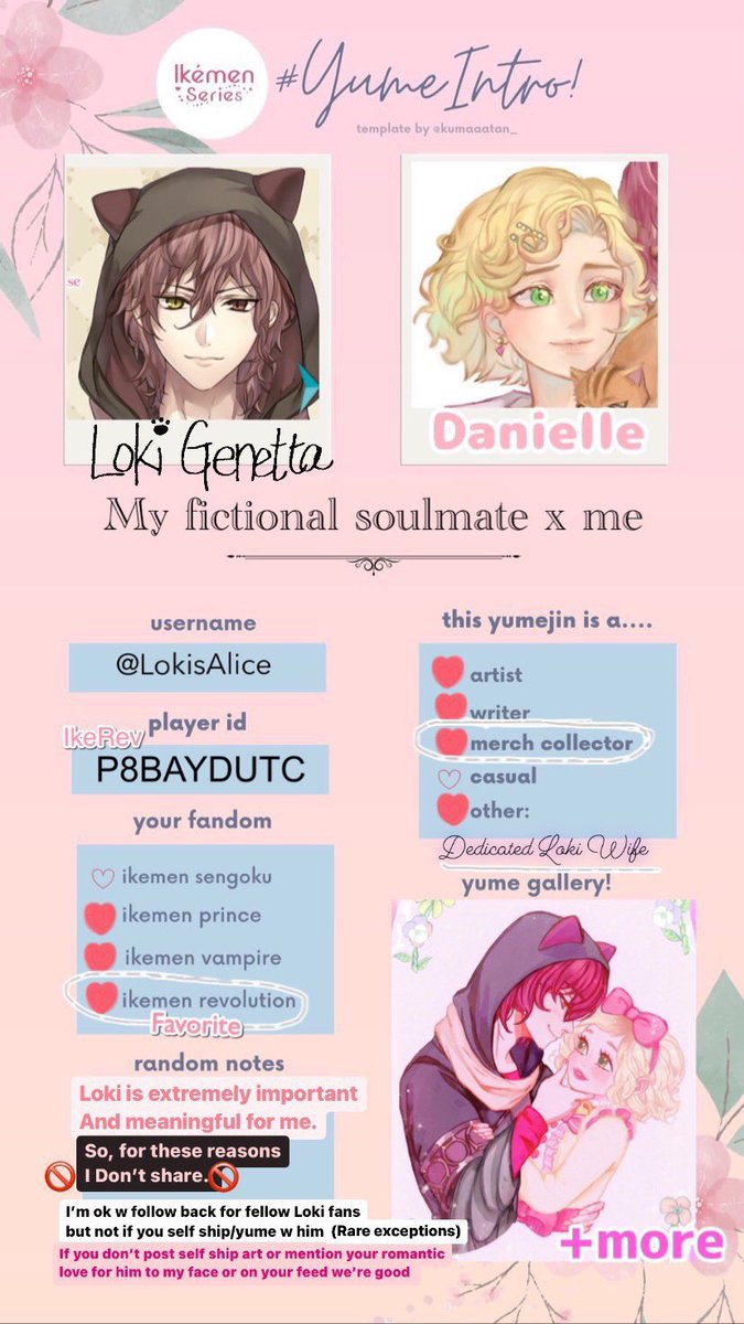 LokisAlice's tweet photo. My #yumeintro I’m an active ikeseries player, including the now defunct (😪) ikerev where Loki is from! 🥺

Template created by @kumaaatan_ https://t.co/NQdJotSN9u