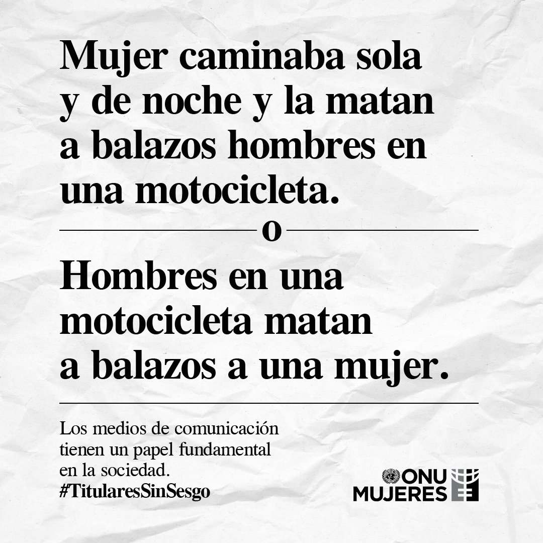 ONUMujeres's tweet photo. Ninguna circunstancia justifica la violencia contra las mujeres. Es importante reconocer y cuestionar estos prejuicios mediáticos para promover la igualdad de género y combatir los estereotipos negativos. #TitularesSinSesgo https://t.co/dyKiYpADEM