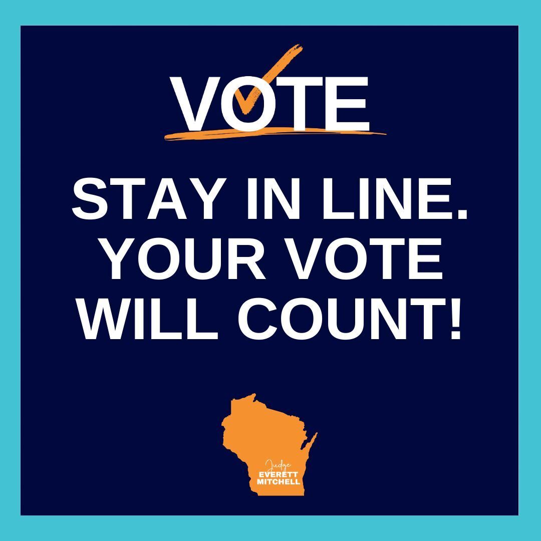 JudgemitchellWI's tweet photo. If you are in line by 8:00 p.m. your vote will count. Stay in line, Wisconsin! Let’s finish tonight strong! https://t.co/DtCpvQCoT7