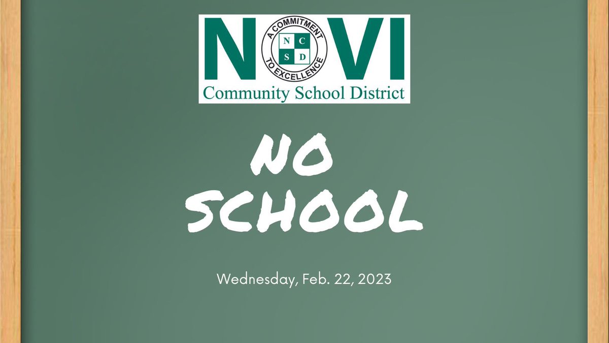 No school on Wednesday, Feb. 22  due to ice and the winter storm warning! Be safe! #NoviTogether #NoviPride
