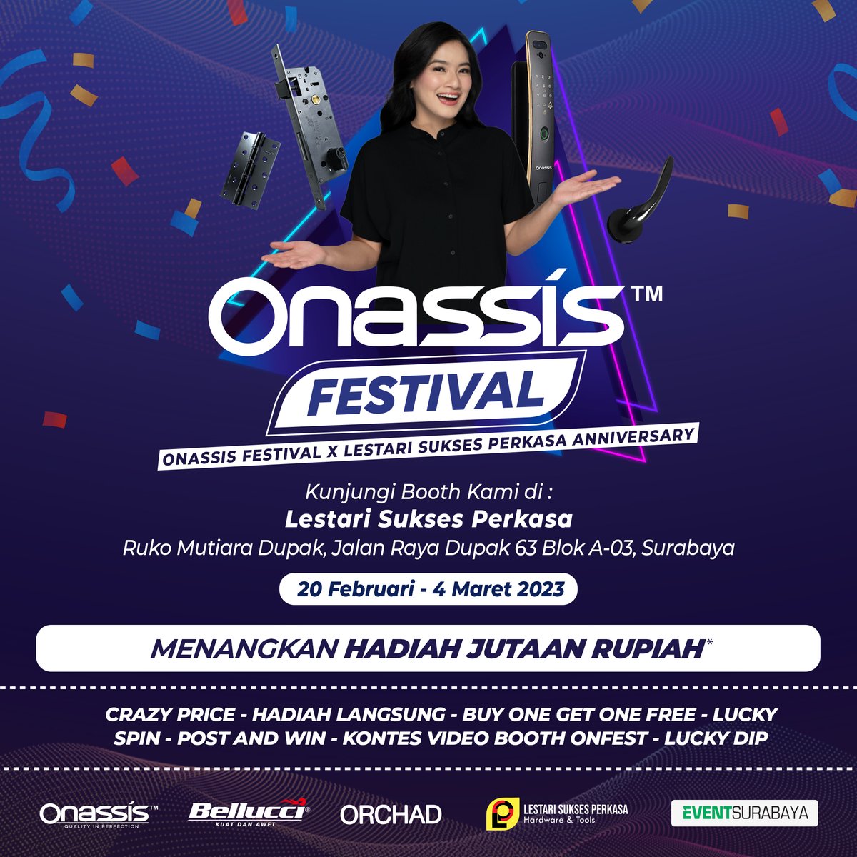 eventsurabaya's tweet photo. Onassis Festival x Lestari Sukses Perkasa akan mengadakan acara besar dengan promo berlimpah!
Save the Date!
π 20 Februari - 4 Maret 2023
π Lestari Sukses Perkasa, Surabaya
#onfest #onassisfestival #GifteventOnassis https://t.co/6ivrldVMfG