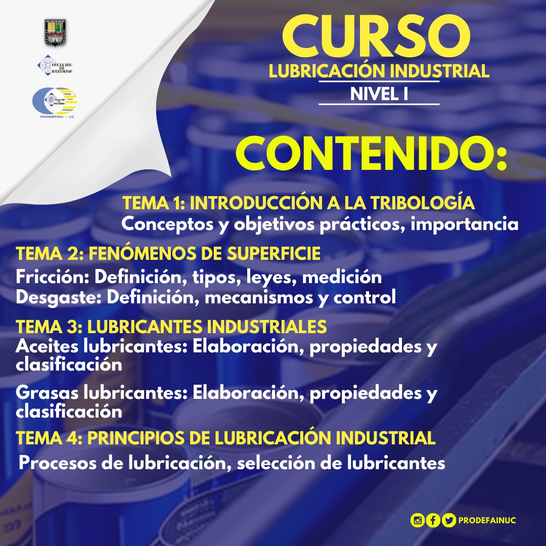 prodefainuc's tweet photo. curso, presencial
LUBRICACIÓN INDUSTRIAL
Información detallada 👇👇👇👇 https://t.co/LCG1mNnyFo