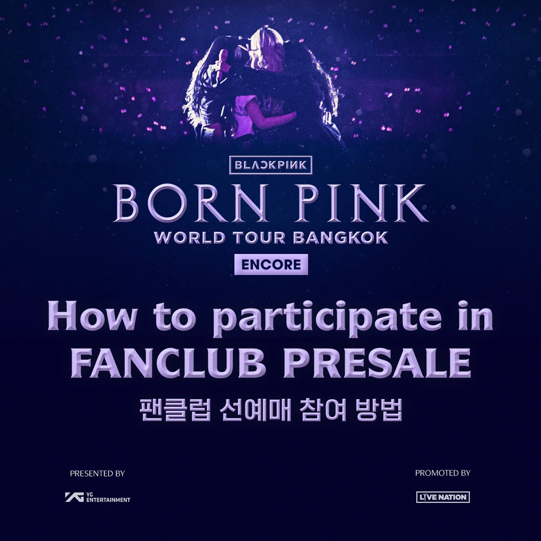 ygofficialblink's tweet photo. #BLACKPINK WORLD TOUR [BORN PINK] BANGKOK ENCORE

Presale registrations have begun for BLINK MEMBERSHIP members!🎉
Check the presale registration period now!

▶More info
https://t.co/JaGBJohu6b

#블랙핑크 #BORNPINK #BLACKPINK_WORLDTOUR #BLACKPINK_BORNPINK #BANGKOK #ENCORE #YG https://t.co/zaYe8baOar