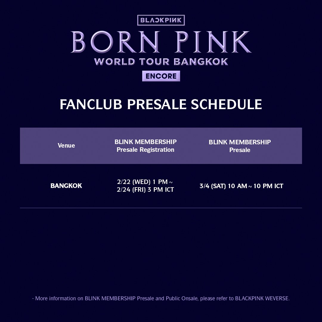 ygofficialblink's tweet photo. #BLACKPINK WORLD TOUR [BORN PINK] BANGKOK ENCORE

Presale registrations have begun for BLINK MEMBERSHIP members!🎉
Check the presale registration period now!

▶More info
https://t.co/JaGBJohu6b

#블랙핑크 #BORNPINK #BLACKPINK_WORLDTOUR #BLACKPINK_BORNPINK #BANGKOK #ENCORE #YG https://t.co/zaYe8baOar