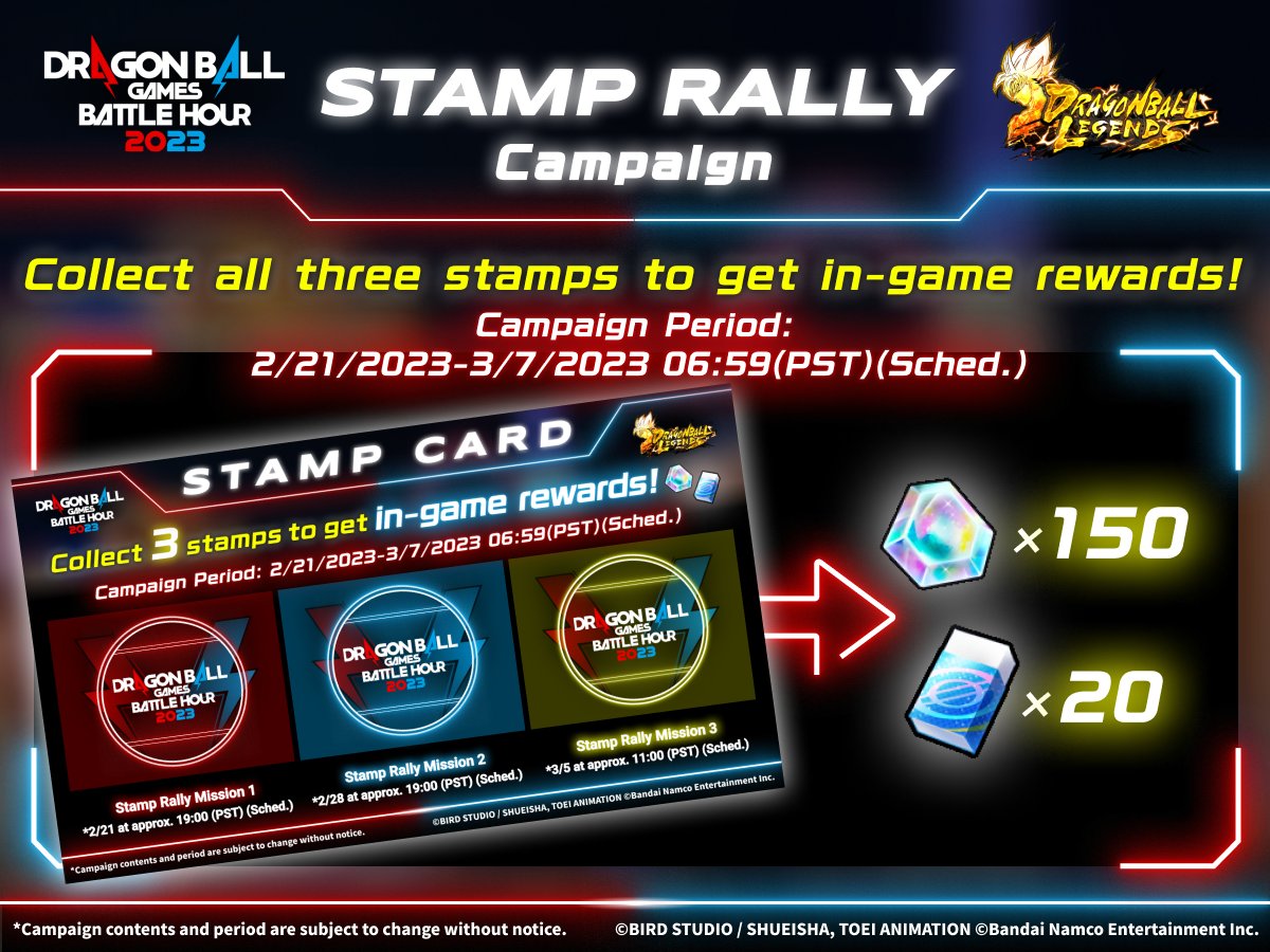 [Stamp Rally Mission 0]
The #battlehour ✕ #DBLegends Stamp Rally is here!

Collect all 3 stamps to get DRAGON BALL LEGENDS in-game rewards!
RT this post to get a stamp card!

▼How to participate:
dble.bn-ent.net/en/pdf/DBLegen…

#BattleHourStampRally
#dragonball