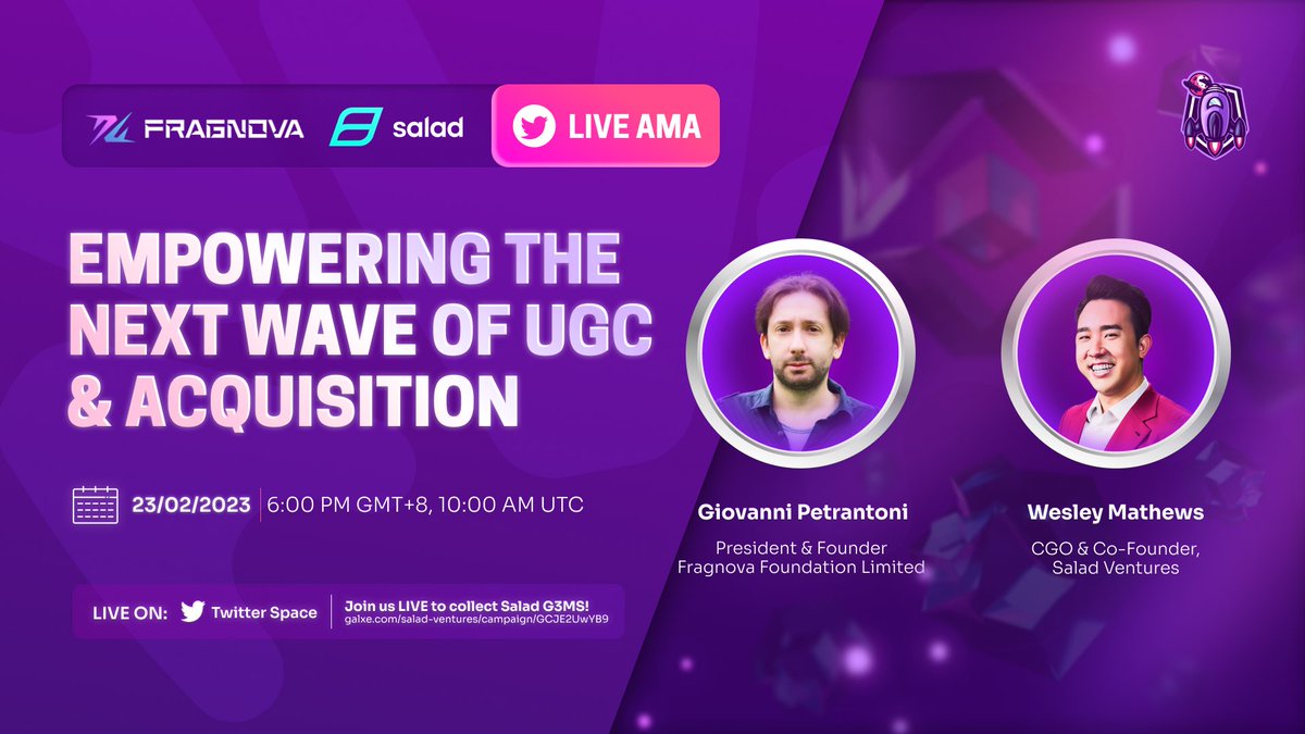 ✨Salad Ventures x <a href="/fragnova/">Fragnova</a> AMA✨

Join <a href="/WesleyKMathews/">🥗🇸🇬 Captain Aqua | $SALD</a> &amp; <a href="/voidtarget/">Giovanni P.</a> to find out how the next 🌊of UGC can be empowered🤩

Plus, get an exclusive @G3MNFTs #NFT🌟

🗓 23rd Feb 2023
⏰ 6PM GMT+8 / 10AM UTC
🔔Set a reminder now👇

x.com/i/spaces/1ZkKz…
