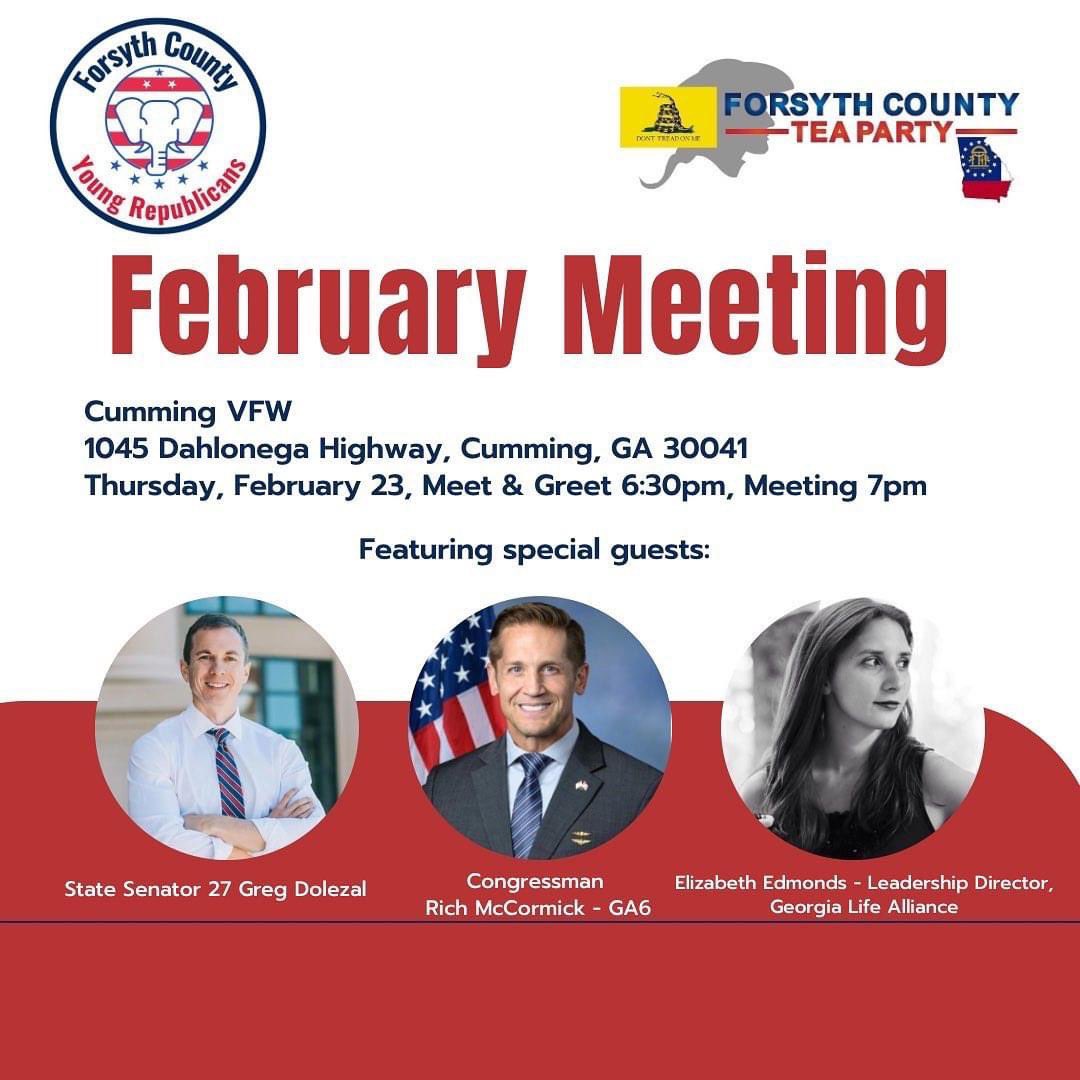 Join me & the Forsyth County Young Republicans and Forsyth County Tea Party for a meet & greet with special guests:
Congressman @RichforGA &
GA Senator Greg Dolezol 
6:30 PM Thursday Feb. 23rd at the Cumming VFW! 

#gapol #forsythcounty #cultureoflife #youngrepublicans
