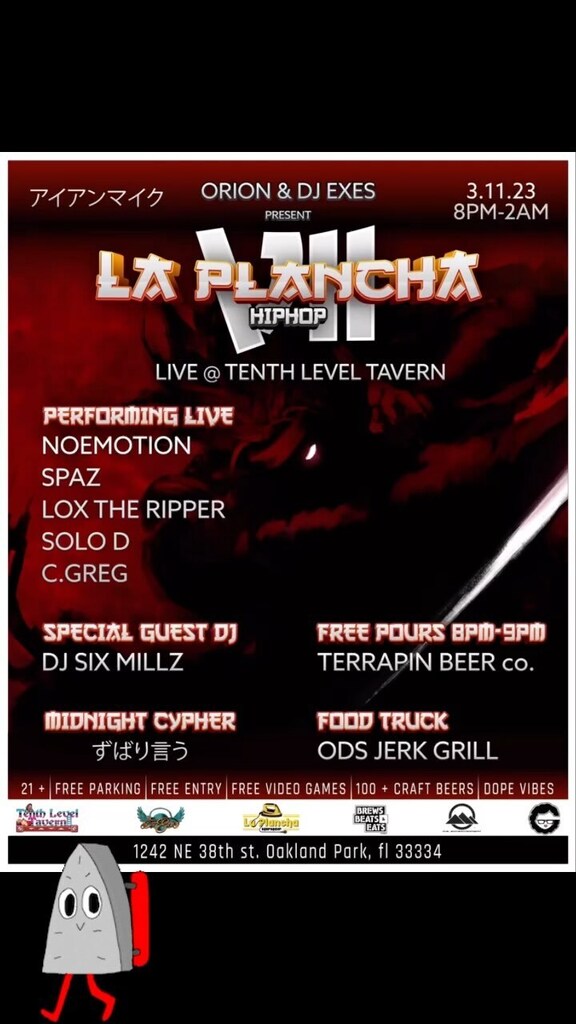 La Plancha 7 March 11th 2023 @laplanchahiphop Live at @tenthleveltavern 1242 Ne 38th st Oakland Park Fl. Free Beer Pours 8-9pm Provided by @terrapinbeerco Special guest Dj Set @Djsixmillz Performances by @spaz305 @mistarippa @solodmusic … instagr.am/reel/Co89bHOAr…