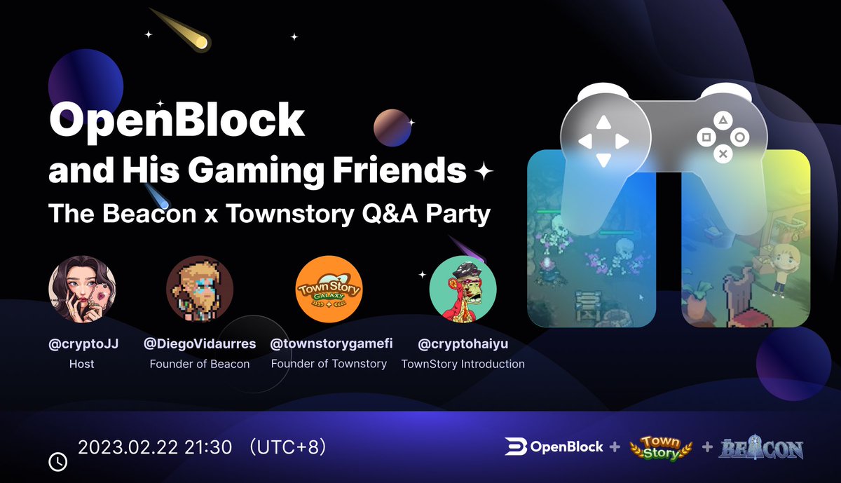 OpenBlockWallet's tweet photo. 🔥We are hosting a space with the founders of The Beacon &amp; TownStory! Please join OpenBlock and his gaming friends @JJ23_crypto @DiegoVidaurres @townstorygamefi @cryptohaiyu

🎁 Raffle: 18 winners

⏰ Tonight 09:30 PM UTC+8

🔗 https://t.co/5I2Cp07VjO

#TheBeacon #Townstory #MPC https://t.co/sopSesa5IL