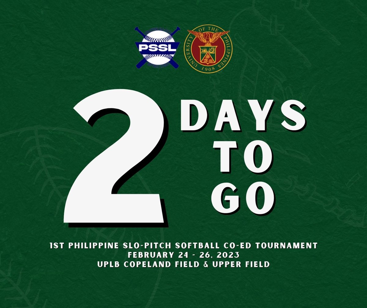 uplbplayball's tweet photo. The days are coming by so fast! Two more days ‘til we officially open the 1st Philippine Slo-Pitch Softball Co-Ed Tournament! Watch the UPLB Alumni Team come face-to-face with the Philippines’ toughest and most fearless softball teams from February 24 to 26, 2023 at the UPLB 🍃 https://t.co/uigrXDo2ZR
