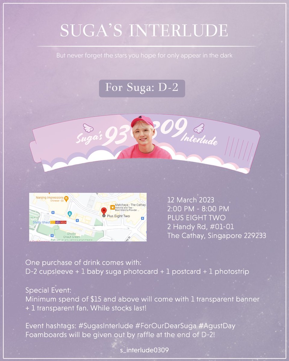 s_interlude0309's tweet photo. [SUGA’s Interlude 🌙✨]

“But never forget the stars you hope for only appear in the dark”

🗓️ 11-12 Mar
📍 PLUS EIGHT TWO

👀 Special event, foamboard raffle giveaway, charity event!

Hope to see you there fam and friends!💜

#BTS #SUGA #BTSSUGA #cafeevent #kpopcafeeventsg https://t.co/SRil8ASt3J