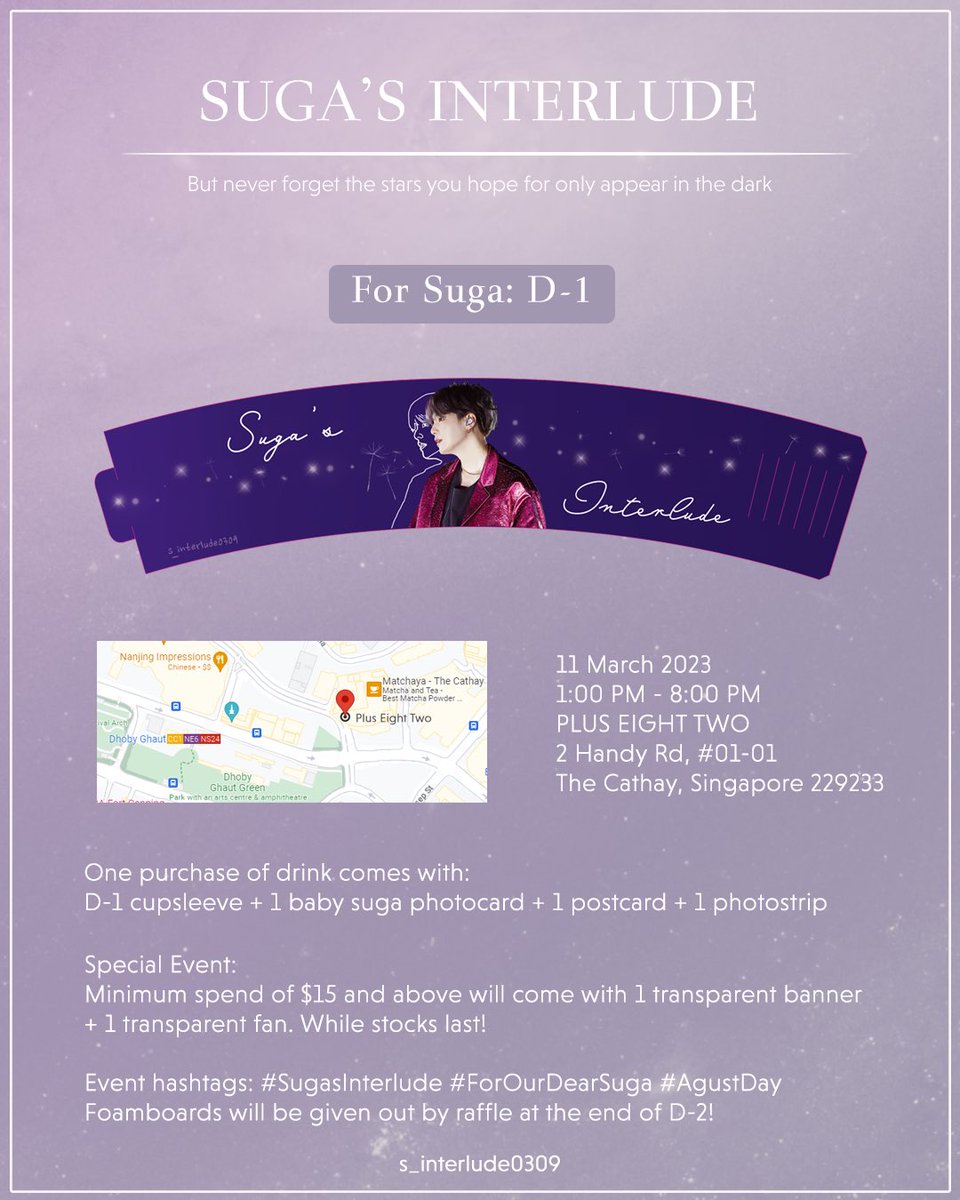 s_interlude0309's tweet photo. [SUGA’s Interlude 🌙✨]

“But never forget the stars you hope for only appear in the dark”

🗓️ 11-12 Mar
📍 PLUS EIGHT TWO

👀 Special event, foamboard raffle giveaway, charity event!

Hope to see you there fam and friends!💜

#BTS #SUGA #BTSSUGA #cafeevent #kpopcafeeventsg https://t.co/SRil8ASt3J