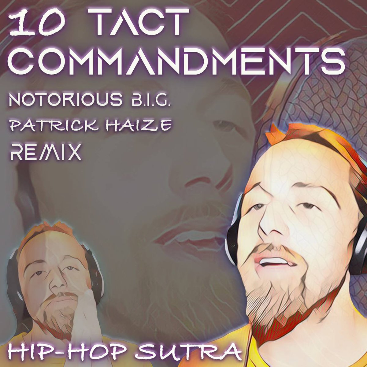 PatrickHaize's tweet photo. ’10 TACT Commandments!’ Hip Hop Sutra By Patrick Haize Music

Notorious B.I.G.’s -10 Crack Commandments 

I took the beat and matched Biggies' cadences to give 10 must-know tips on healthy &amp; functional communication. 

Watch Full Video Here!! https://t.co/HqYBc0Dj4q
 #hiphopsutra https://t.co/uFOerbTwx2
