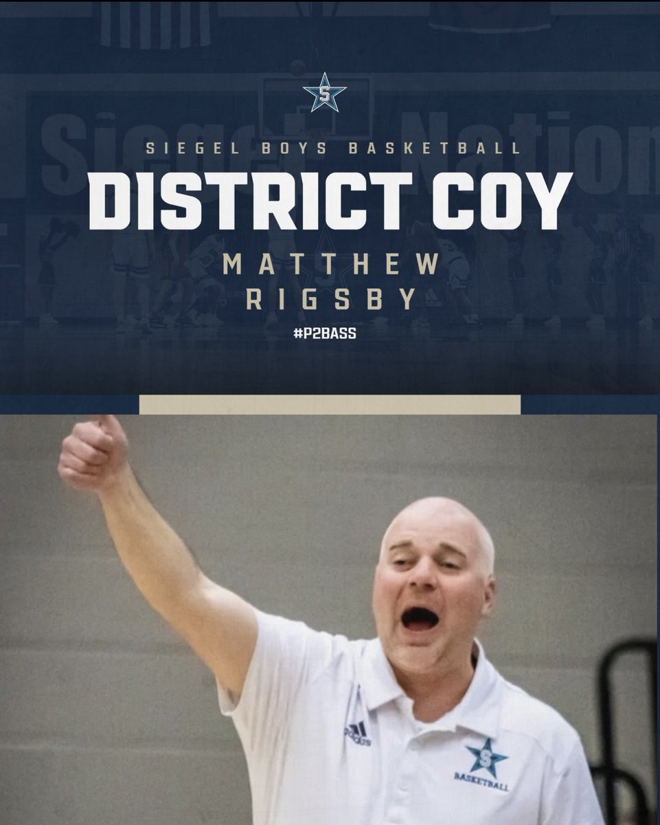 siegelmbb's tweet photo. Congrats to @CoachRigs on being named District Coach of the Year! 
@SiegelAthletics 
#P2BASS https://t.co/4tzE1xwCv9