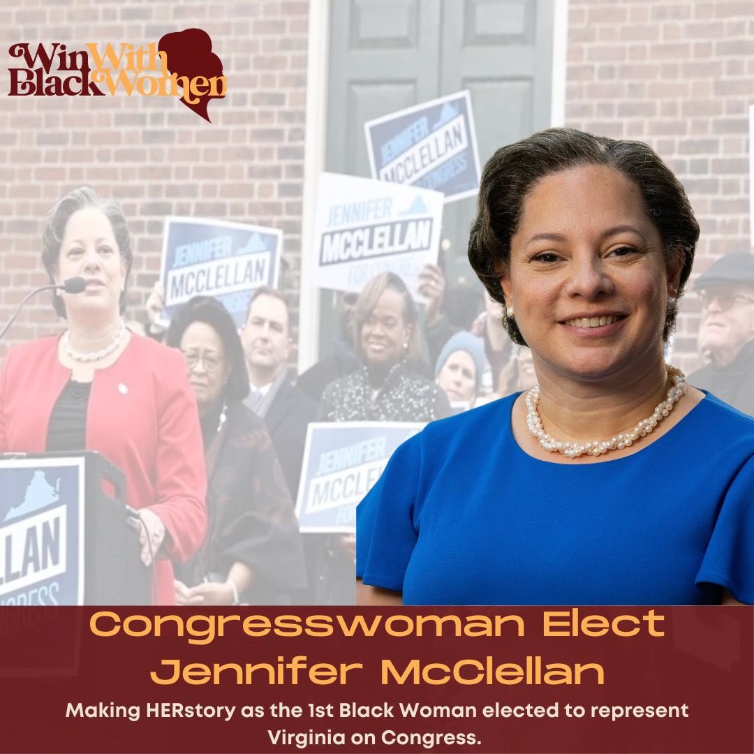 Congrats to Congresswoman Elect ⁦@JennMcClellanVA⁩ #WinWithBlackWomen