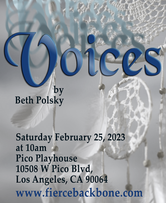 Don't miss our reading of <a href="/beth_polsky/">Beth Polsky</a> 's new full-length play "Voices" Sat. 2/25 10AM Pico Playhouse! fiercebackone.com #playwright #livetheatre #comedy #playwrights #plays