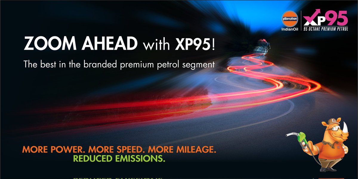 Indian Oil Corp Ltd on Twitter "Try XP95 for an enhanced driving