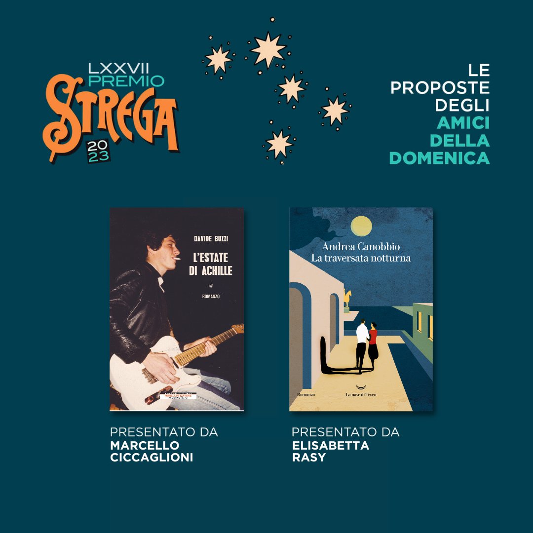 PremioStrega's tweet photo. ▪ Davide Buzzi, «L’estate di Achille» (Morellini), presentato da Marcello Ciccaglioni. 
▪ Andrea Canobbio, «La traversata notturna» (La nave di Teseo), presentato da Elisabetta Rasy. https://t.co/YfFQe1dFCd