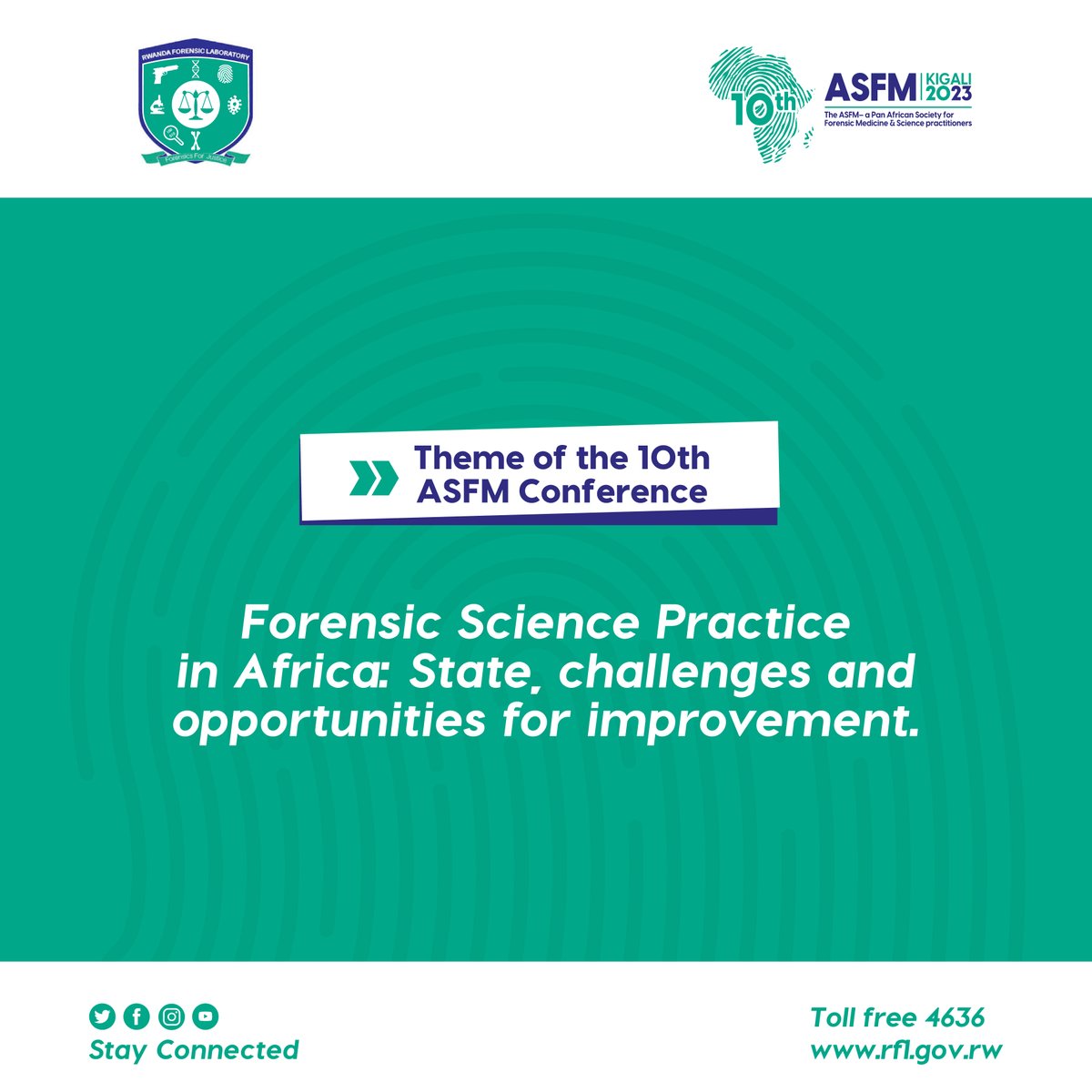 ForensicsRwanda's tweet photo. Theme for the 10th #ASFM2023 conference:
Forensic Science Practice in Africa: State, challenges and opportunities for improvement. Join all in the ASFM2023 conference!
For more information, register here https://t.co/Gw2E85rHil and join the ASFM2023 conference!
#ASFM
#RFL. https://t.co/YpklDT2QKm