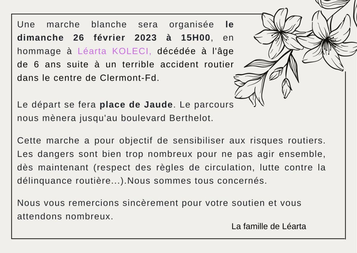 🚶‍♀️🚶🚶‍♂️ MARCHE BLANCHE 🚶🚶‍♂️🚶‍♀️

Hommage à Léarta, 6 ans, percutée mortellement sur un passage piéton avec sa grand-mère, bd Berthelot

Dimanche 26 février - 15h - Place de Jaude