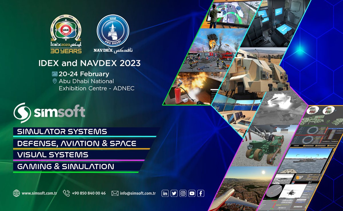 SimsoftOfficial's tweet photo. We are attending #IDEX and #NAVDEX exhibitions, connecting the international #defence and #maritime #securityindustry for 30 years.
📍ADNEC in Abu Dhabi
🗓️ February 20-24, 2023
#Simsoft #Exhibition #AbuDhabi #Simulator #Aerospace #VisualSystems #Gaming #Simulation #Aviation https://t.co/WDt1jWJcFD
