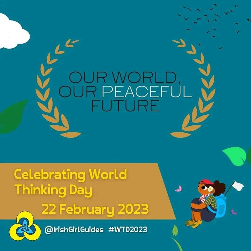 Happy #WorldThinkingDay2023 to all my fellow friends in #Guiding across the world! An honour to be one of 10 million women and girls worldwide that are part of this amazing organisation 🥳❤️ #IrishGirlGuides #WAGGGS