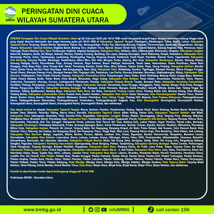 infoBMKG's tweet photo. Update Peringatan Dini Cuaca Wilayah - Sumatera Utara Tgl. 22 Februari 2023 pkl. 16:40 WIB
Prakirawan - BMKG - Sumatera Utara
https://t.co/4wfXGk8KeP https://t.co/t5b2pHHi2c