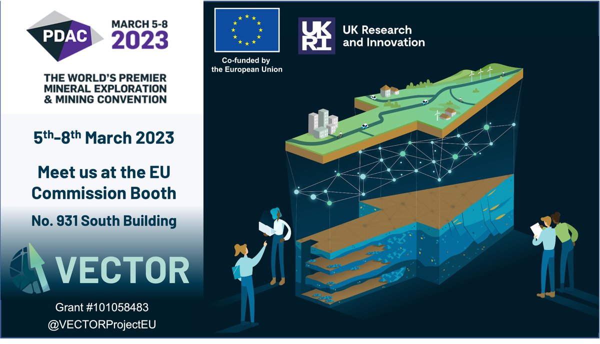 VECTORProjectEU's tweet image. We are delighted to announce that Project VECTOR will be attending #PDAC2023 as part of the @EU_Commission booth in #Toronto

We cant wait to share the exciting work done by the partnership with you!

📆 5-8th March, 2023
📌 Booth No. 931, South Building